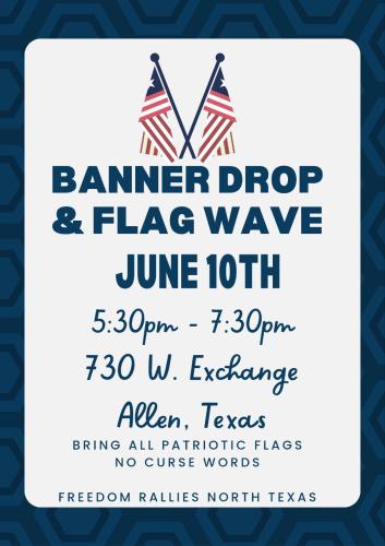 Allen, Texas - June 10, 2022 - Flag Wave and Banner Drop