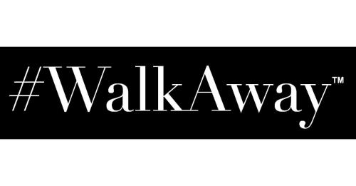 #WalkAway