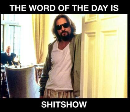 Shit Show 1