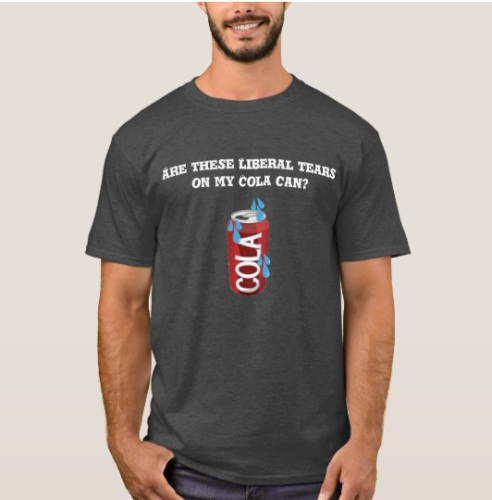 LIBERAL TEARS TSHIRT