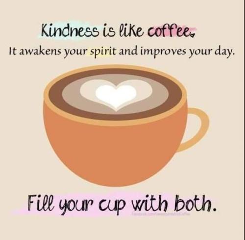 Kindness and Coffee