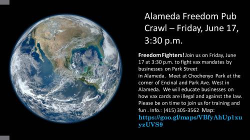 Alameda, California - June 17, 2022 - Fight Vax Mandates by Businesses