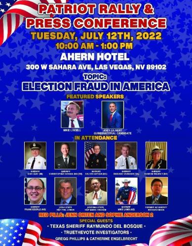 Las Vegas, Nevada - July 12, 2022 - Patriot Rally and Press Conference