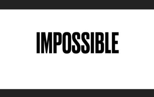 Impossible
