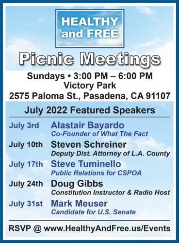 Pasadena, California - July 31, 2022 - Healthy and Free Picnic Meeting