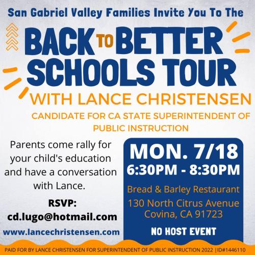 Covina, California - July 18, 2022 - Back to Better Schools Tour