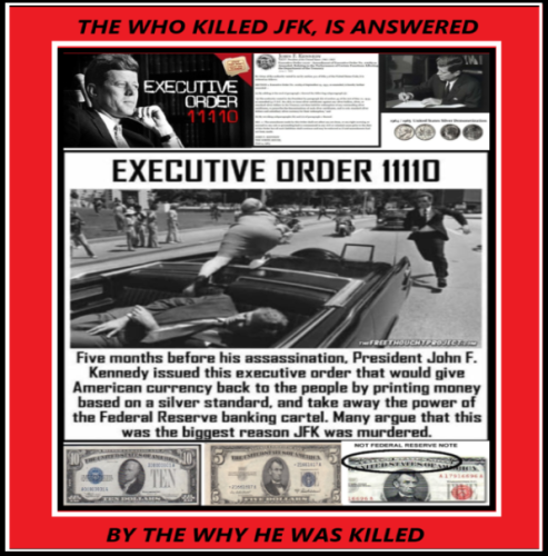 WHY JFK WAS KILLED E.O. 11110