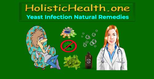 ! HolisticHealth.one Yeast Infection Natural Remedies