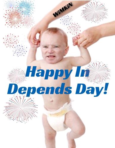Happy In Depends Day