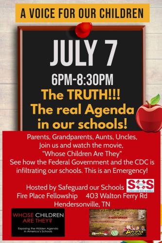 Hendersonville, Tennessee - July 7, 2022 - The Real Agenda in Our Schools