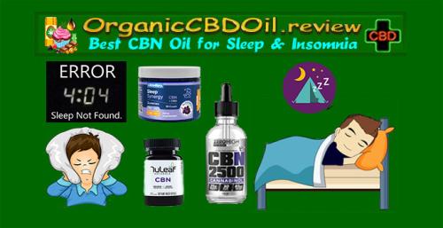 OrganicCBDOil.review - Best CBN Oil for Sleep