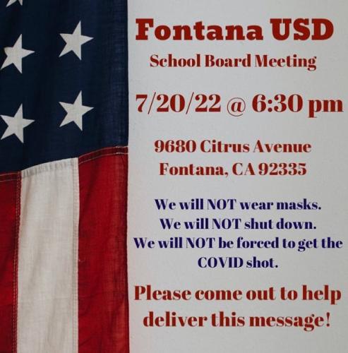 Fontana, California - July 20, 2022 - School Board Meeting - Say NO to Masks