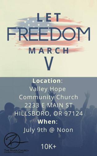 Hillsboro, Oregon - July 9, 2022 - Freedom March
