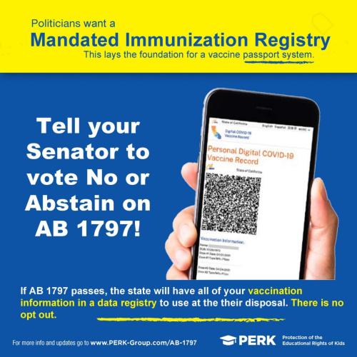 California - Oppose AB 1797 - Mandated Immunization Registry