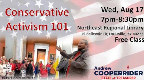 Louisville, Kentucky - Aug 17, 2022 - Conservative Activism 101 Free Class