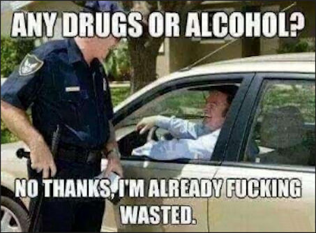 any drugs or alcohol