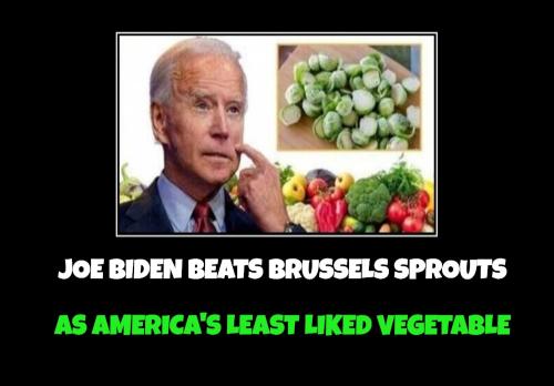 Joe Biden beats brussels sprouts