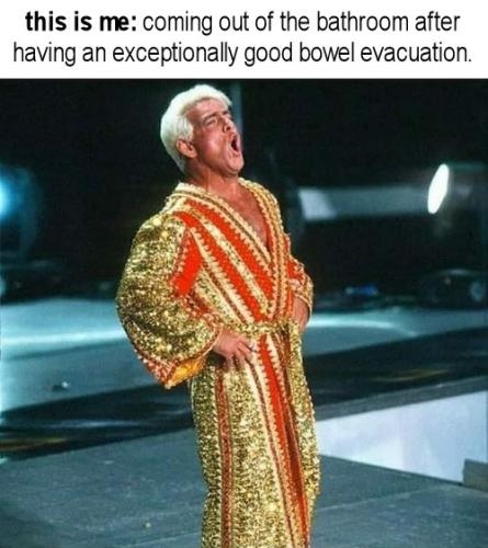 coming out of the bathroom after having an exceptionally good bowel evacuation