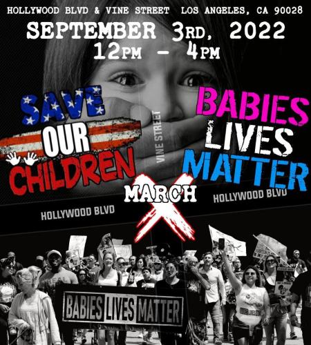 Los Angeles, California - Sept 3, 2022 - Babies Lives Matter Rally