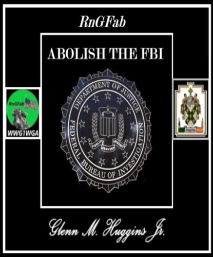 ABOLISH THE FBI 2