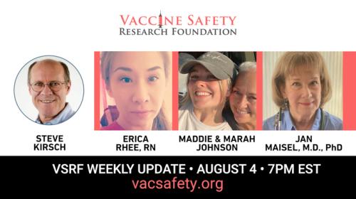 Webinar - Aug 4, 2022 - Vaccine Safety Research Foundation Presentation