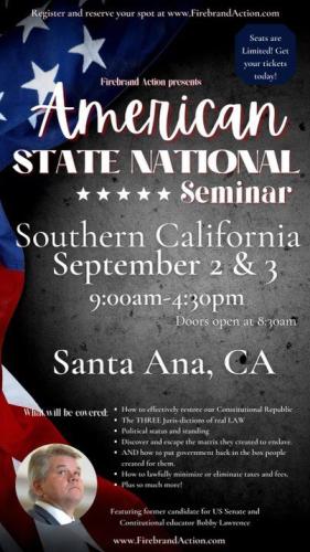 Santa Ana, California - Sep 2 & 3, 2022 - American State National Seminar