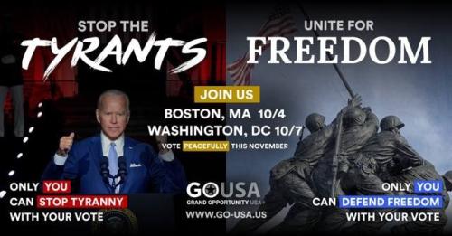 Boston, MA and Washing, DC - Oct 2022 - Stop the Tyrants - Unite for Freedom
