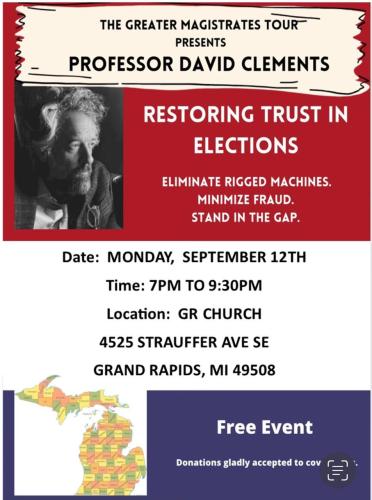 Grand Rapids, Michigan - Sep 12, 2022 - Restoring Trust in Elections