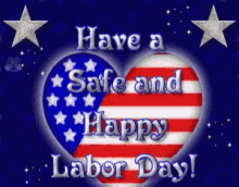 happy-labor-day-weekend-have-a-safe-and-happy-labor-day