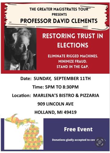 Holland, Michigan - Sep 11, 2022 - Restoring Trust in Elections