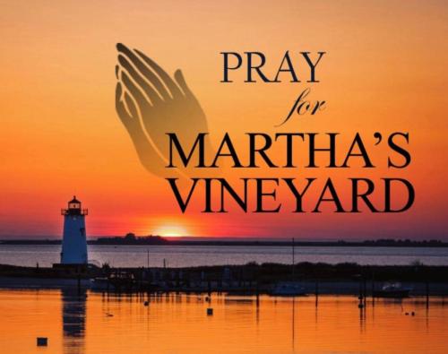 PrayForMarthasVineyards