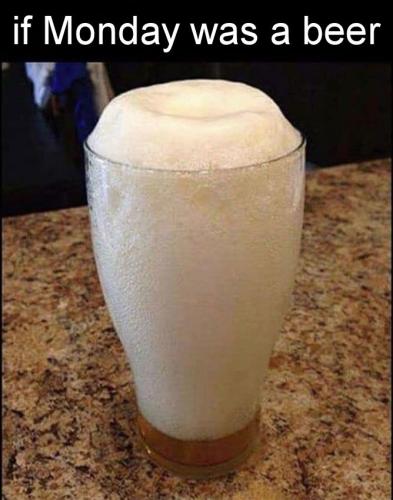 if monday were a beer