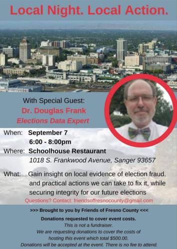 Sanger, California - Sep 7, 2022 - Dr. Douglas Frank Election Expert