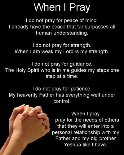 When I pray