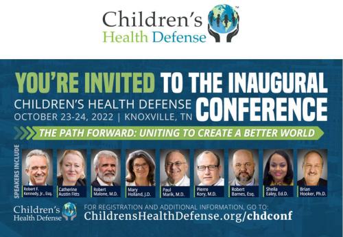 Knoxville, Tennessee - Oct 23 & 24, 2022 - Children's Health Defense Inaugural Conference