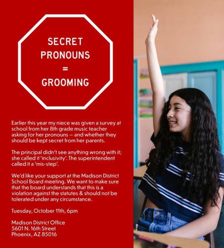 Phoenix, Arizona - Oct 11, 2022 - Secret Pronouns = Grooming