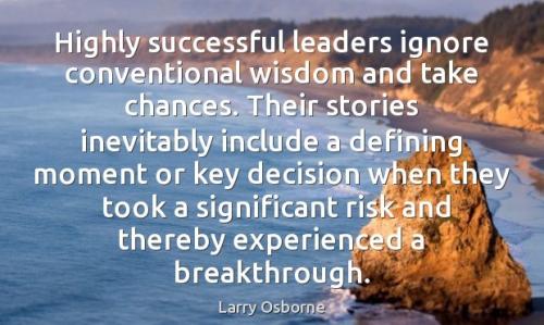 1-Leaders take chances