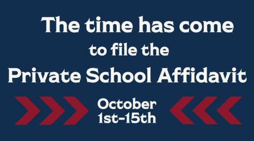California - Oct 2022 - Time to File Private School Affidavit