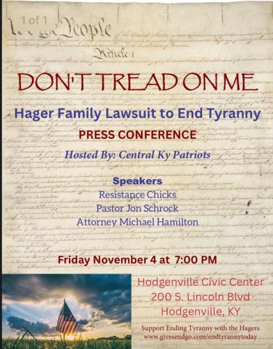Hogenville, Kentucky - Nov 4, 2022 - Press Conference to Hager Family Lawsuit to end Tyranny