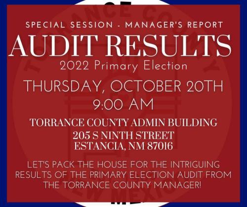 Estancia, New Mexico - Oct 20, 2022 - Audit Results of 2022 Primary