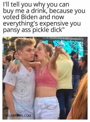 you voted biden ya pansy ass pickle dick