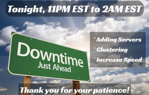 Downtime for improvements.