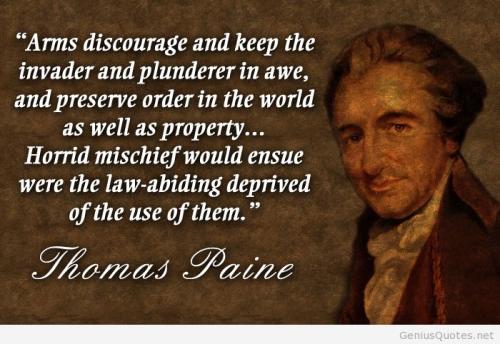 0db9e66bd1c2ff84f38a1015ddbae366--thomas-paine-quotes-nd-amendment