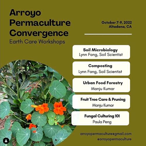 Altadena, California - Oct 7-9, 2022 - Arroyo Permaculture Convergence
