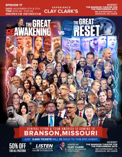 Branson, Missouri - Nov 4 & 5, 2022 - The Great Awakening Vs The Great Reset