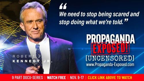 Docu-Series - Starts Nov 9, 2022 - Propaganda Exposed