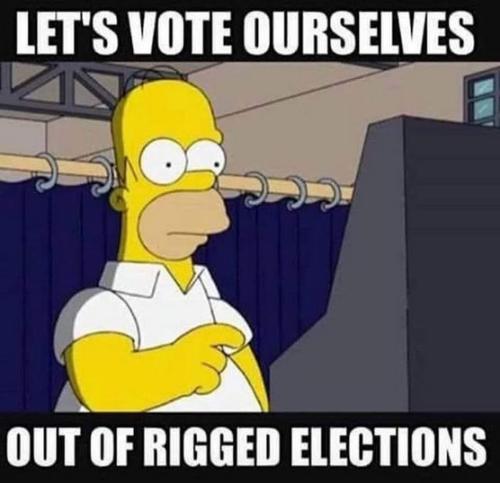 lets vote our way out of rigged elections