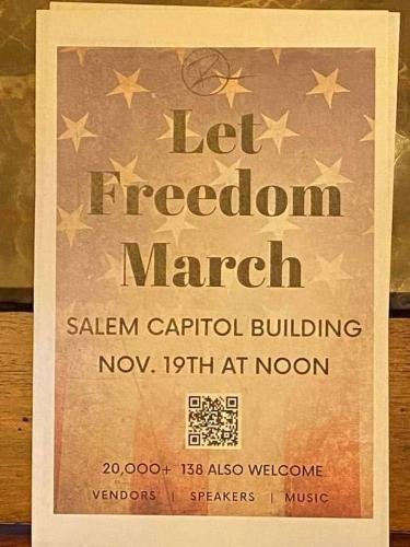 Salem, Oregon - Nov 19, 2022 - Let Freedom March