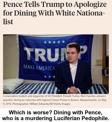 Which is Worse Dining With Pence, who is a murdering Luciferian Pedophile.