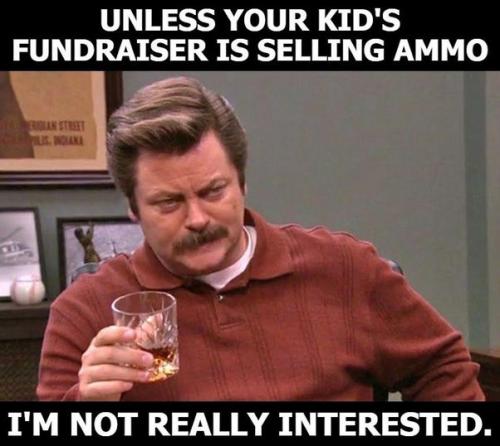 unless your kids fundraiser is selling ammo